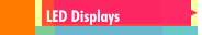LED Displays